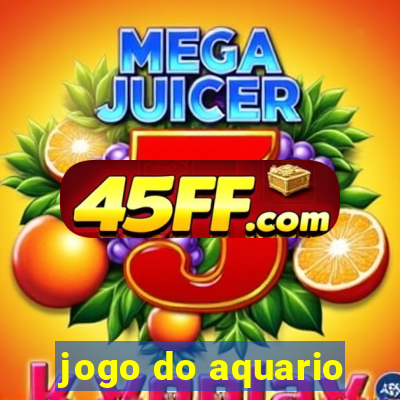 jogo do aquario